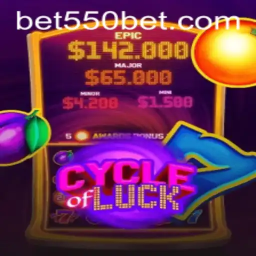 The Exciting World of CycleofLuck and the Significance of 550bet